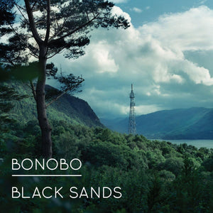 Bonobo – Black Sands vinyl record