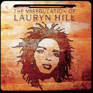 Lauryn Hill – The Miseducation of Lauryn Hill vinyl record